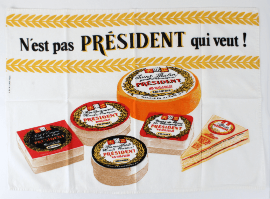 Torchon publicitaire vintage fromages Président